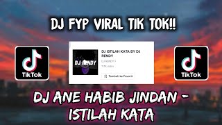 Sound DJ RENDY - DJ ANE HABIB JINDAN - ISTILAH KATA VIRAL TIK TOK 🎶🎶