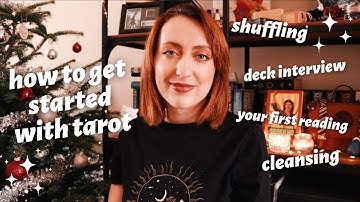 ✨ How to Get Started With Tarot 🔮 Picking a Deck, Deck Interview, Your First Reading 🔮