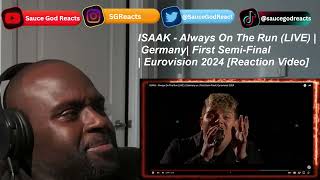 ISAAK - Always On The Run (LIVE) | Germany 🇩🇪 | First Semi-Final | Eurovision 2024 | REACTION