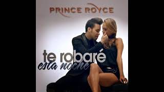 Prince Royce  Te Robare