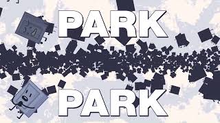 [OUTDATED] Park — [unofficial BFB OST visualizer]