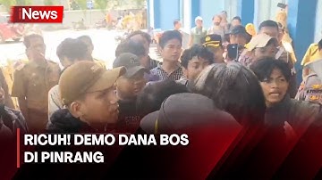 Aksi Demo Dana Bos di Pinrang Ricuh!