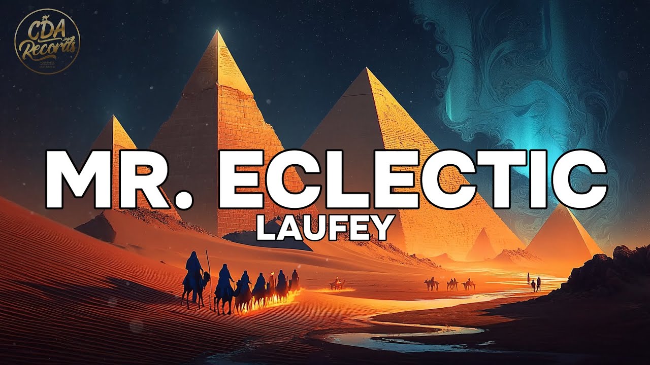 Laufey - Mr. Eclectic (Lyrics)