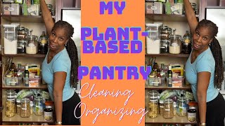 What's In My Pantry? Organize With Me | My Vegan Kitchen Life | Clean | Organize | Inform