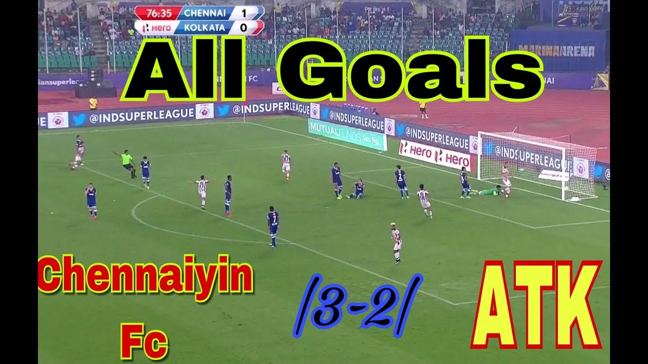 All goals Chennai vs Kolkata ATK Best moments HERO ISL 201718 YouTube