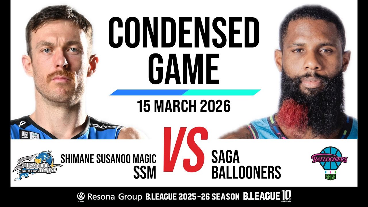 Shimane Susanoo Magic vs. Saga Ballooners - Condensed Game - YouTube