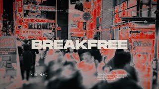 Coldiac - Break Free