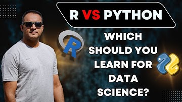 R vs Python: Which Should You Learn for Data Science?