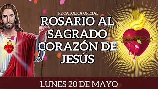 ✅ROSARIO AL SAGRADO CORAZÓN DE JESÚS INMACULADO CORAZÓN DE MARÍA Lunes 20 DE MAYO de 2024