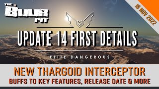 Elite Dangerous News: Update 14 First Details, New Thargoid Interceptor, Key Feature Buffs & More
