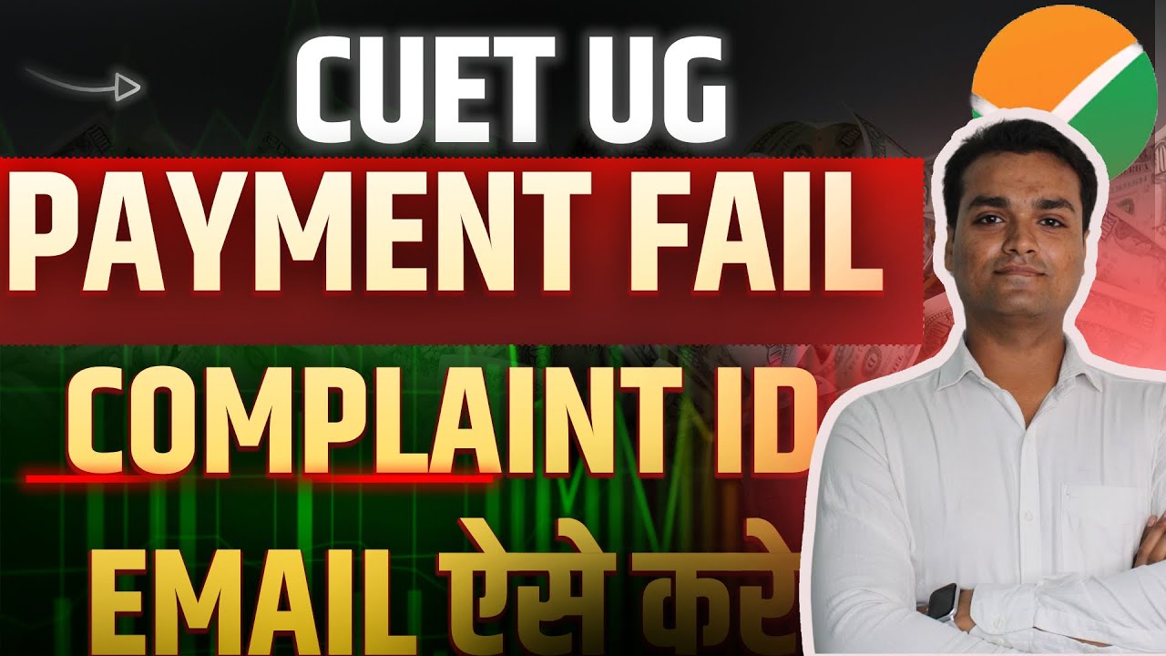CUET Payment Failed Issue Suddenly RESOLVED Officially