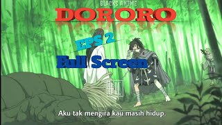 Dororo Episode 2 Subtitle Indonesia Streaming Sub Indo