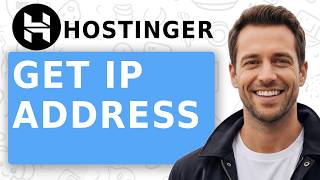 How To Get IP Address From Hostinger 2026 - Find Hostinger IP Address  Hostinger Hosting IP Address