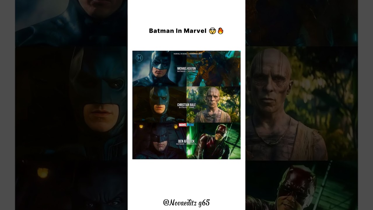 Christian Bale ,Michael Keaton & Ben Affleck In Marvel & DC 🤯