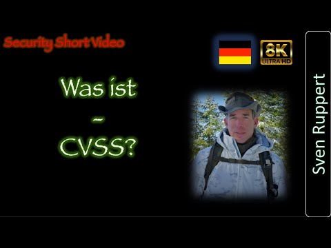 Security Shorts - Was ist CVSS? - 8k