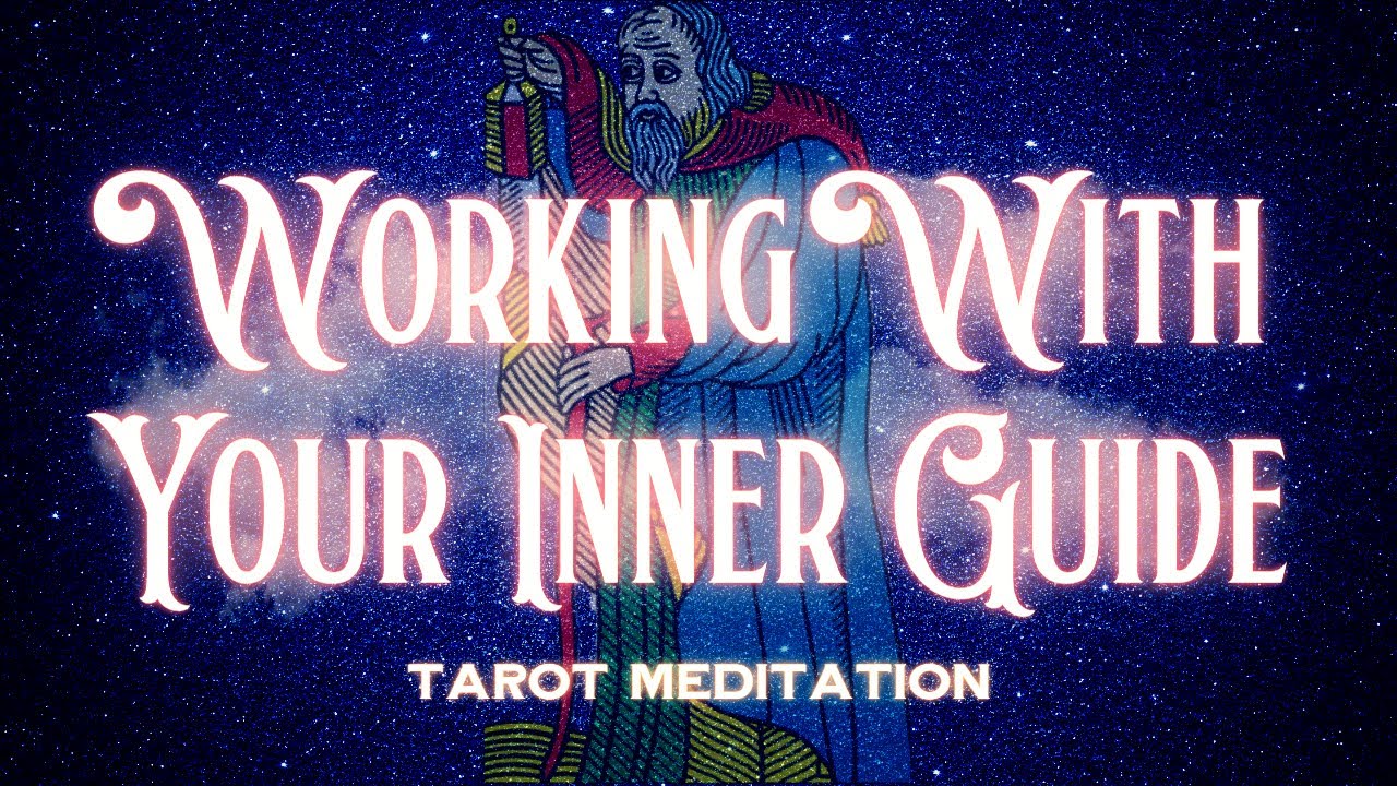 Hermit Card Tarot Meditation - Working With Your Inner Guide