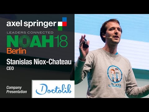 Stanislas Niox-Chateau,  Doctolib - NOAH18 Berlin