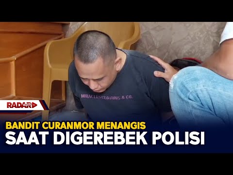 Bandit Curanmor Menangis Saat Digerebek Polisi