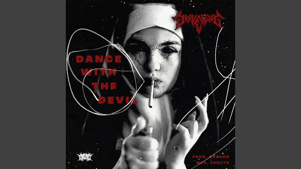 DANCE WITH THE DEVIL - YouTube