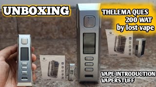 UNBOXING VAPE THELEMA QUES 200 wat by lost vape
