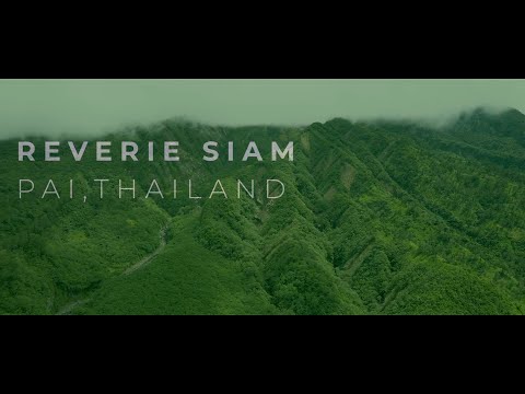 Reverie Siam  -  Pai Thailand