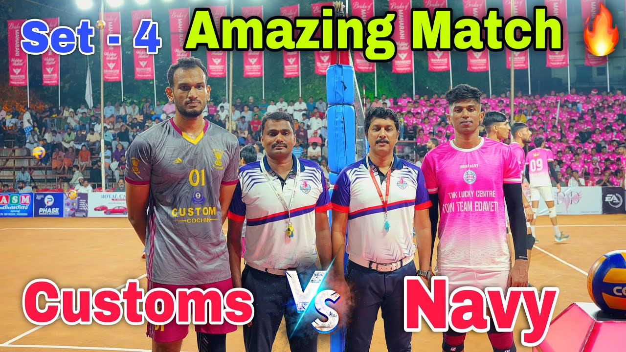 Amazing Match 🔥Indian Navy Vs Customs | Set - 4 | Thodupuzha - 2024