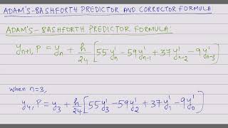 Multi-Step Methods - Adam's Bashforth Predictor and Corrector Formula