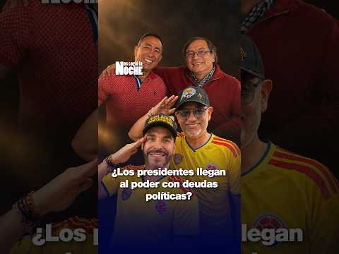 ¿Los presidentes llegan al poder con deudas políticas? | Gilberto Tobón, analista político.