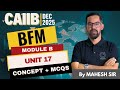 CAIIB BFM Liquidity Risk For 2025 | BFM Unit 17 Concept & MCQs | CAIIB BFM By Mahesh Sir