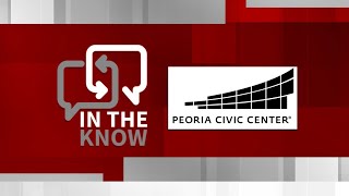 Upcoming Events: The Peoria Civic Center