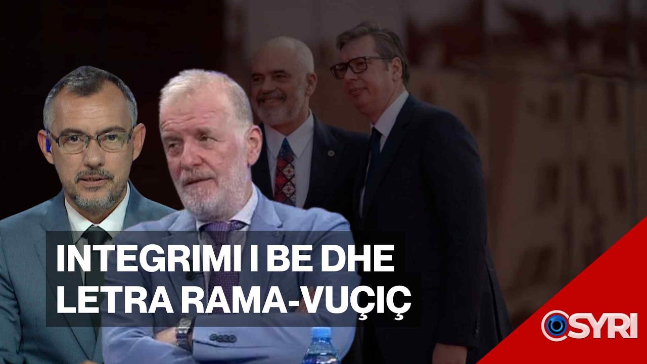 INTERVISTA/ Integrimi i BE dhe letra Rama-Vuçiç