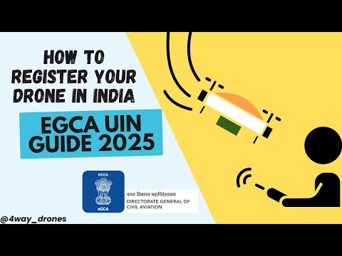 How to Register Your Drone UIN on DGCA eGCA Portal  (Step by Step Guide) 2025 Update