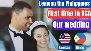Leaving the Philippines. First time in USA. Our wedding. #filipino American couple #viral