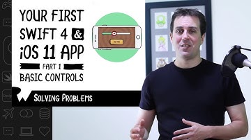 Beginning Programming with iOS 11, Swift 4, and Xcode 9 - Solving Problems