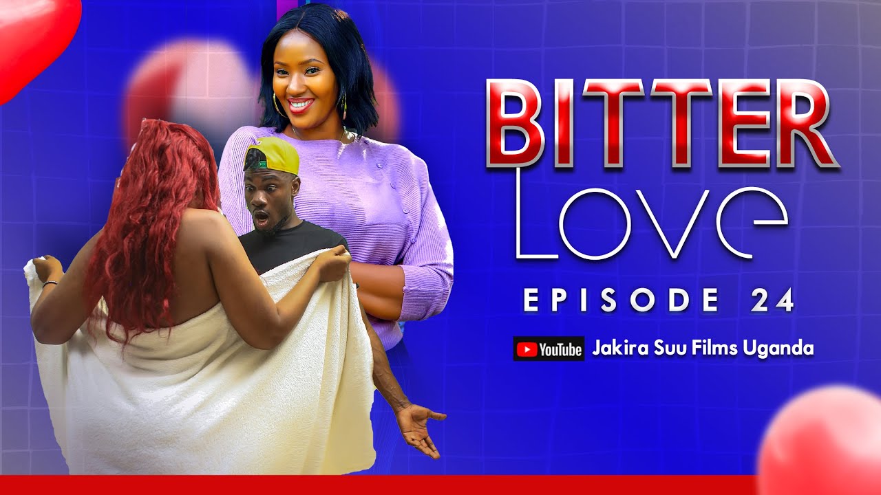 Bitter Love Episode 24 | 