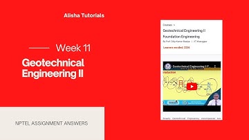 Geotechnical Engineering ll Foundation Engineering Nptel week 11 assignment solution