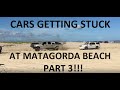 Cars Getting Stuck at Matagorda Beach Part 3