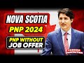 Nova Scotia PNP 2024 :  Nova Scotia PNP for Canada PR | PNP Without Job Offer | IRCC