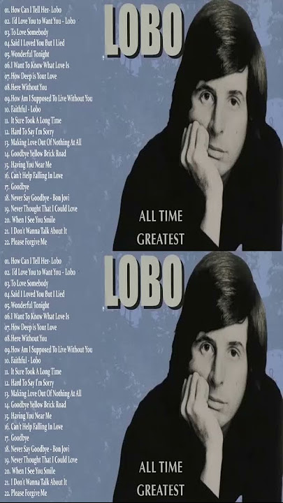 Lobo Greatest Hits Full Album | Best Songs Of Lobo