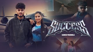 Success Official Music Video Sameer Pikhiwala Latest Punjabi Song 2026