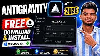 Google Antigravity Download & Install on Windows (2026) | Complete Setup Guide