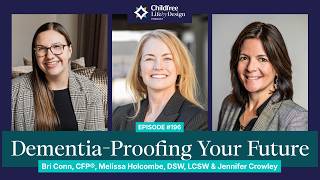 Dementia-Proofing Your Future | with Jennifer Crowley, Ep.196