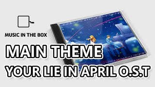 Your Lie in April (Main Theme)  - Your Lie in April O.S.T (Music box version)