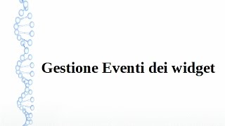 Lezione 3: gestione eventi dei widget in Android (parte 1)