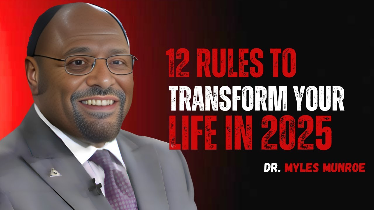DR MYLES MUNRO{12 Rules to Transform Your Life in 2025} BEST MOTIVATION ...