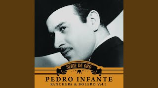 Video thumbnail of "Pedro Infante - El Fronterizo/ El Aeroplano"