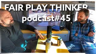 Fair Play Thinker podcast #45 Robert Keňo part I