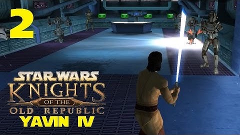 Star Wars KOTOR Yavin IV [Android] - 2
