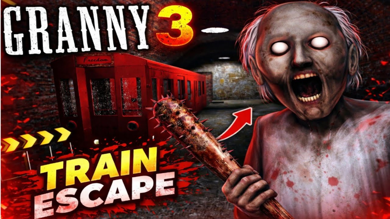 Granny 3 Train Escape: Ultimate Walkthrough Guide!