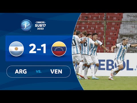 ARGENTINA vs. VENEZUELA [2-1] | RESUMEN | CONMEBOL SUB17 2023